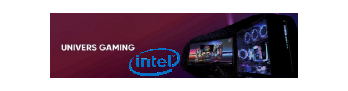 Configuration Gaming Intel